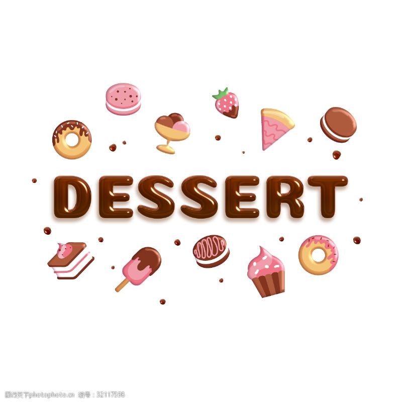 美元符号在各种各样的甜点背景的容量巧克力题字DESSERT